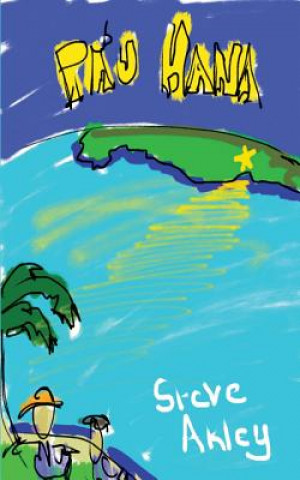 Livro Pa'u Hana Steve Akley