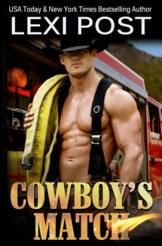 Kniha Cowboy's Match Lexi Post
