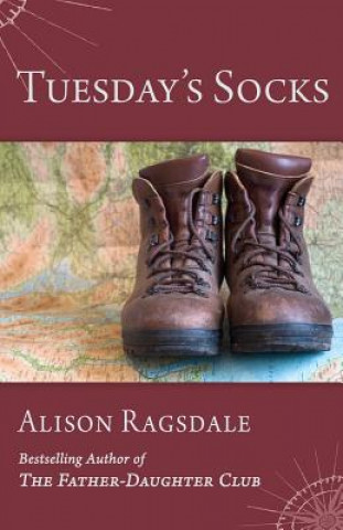 Knjiga Tuesday's Socks Alison Ragsdale