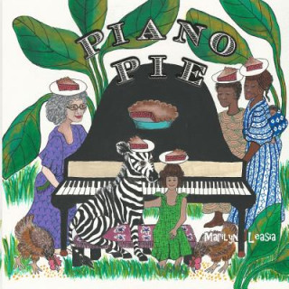 Knjiga Piano Pie Marilyn S Leasia