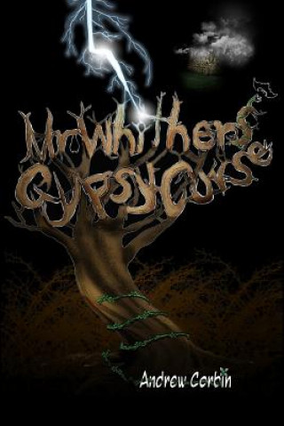 Buch Mr. Whithers' Gypsy Curse Andrew Corbin