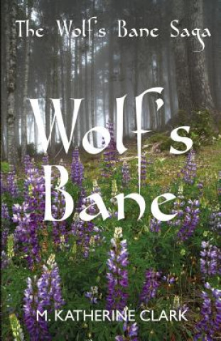 Buch Wolf's Bane M Katherine Clark