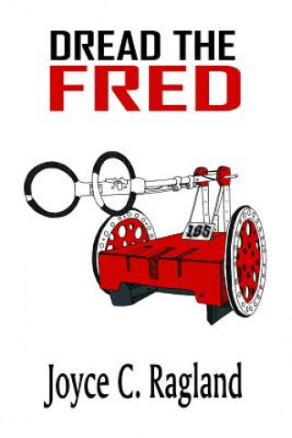 Book Dread the Fred Joyce C Ragland