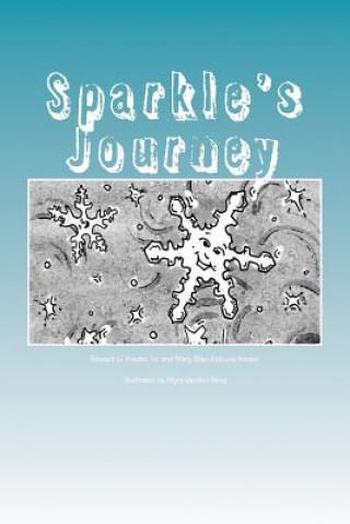 Knjiga Sparkle's Journey Edward G Kreder Sr