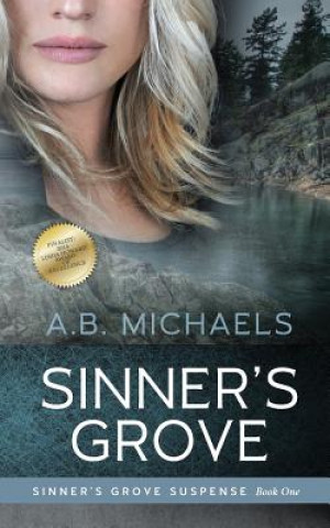 Книга Sinner's Grove A B Michaels