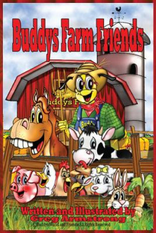 Kniha Buddys Farm Animals Gregory D Armstrong