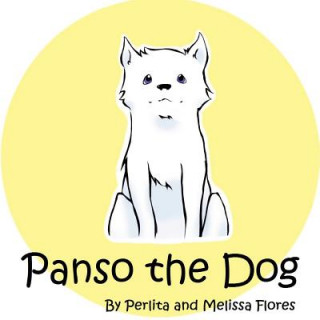 Libro Panso the Dog Melissa Flores
