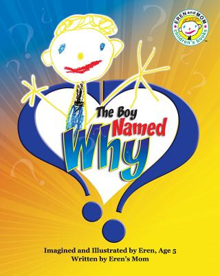 Livro The Boy Named Why Eren's Mom