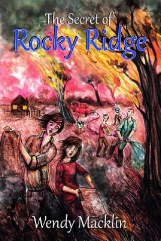 Knjiga The Secret of Rocky Ridge Wendy Macklin