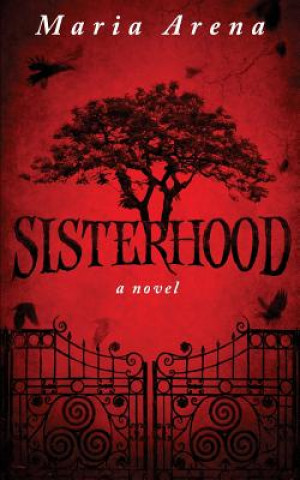 Книга Sisterhood Maria Arena
