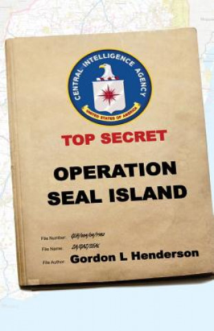 Knjiga Operation Seal Island Gordon Henderson