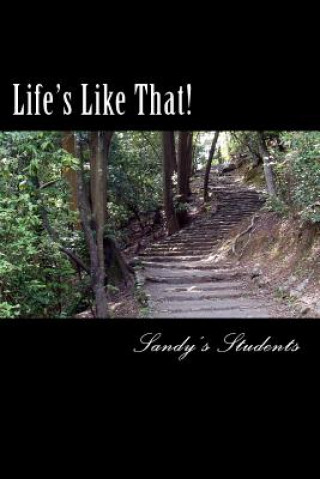 Книга Life's Like That!: Collection of Short Stories Sandy's Students