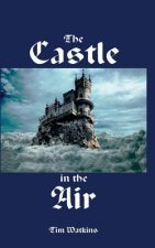 Könyv The Castle in the Air Tim Watkins