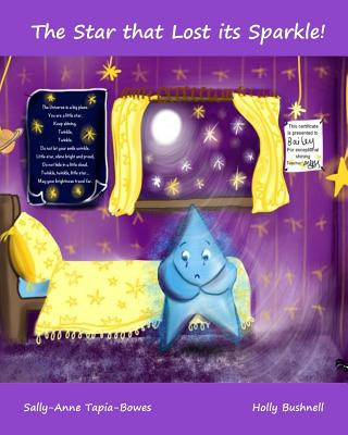 Książka The Star That Lost Its Sparkle! Miss Holly Bushnell