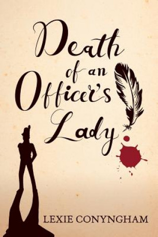 Livre Death of an Officer's Lady Lexie Conyngham