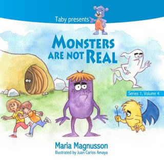 Kniha Monsters are not real Maria Magnusson