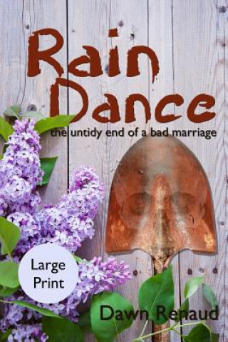 Kniha Rain Dance Dawn Renaud