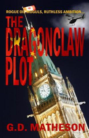 Kniha The Dragonclaw Plot G D Matheson
