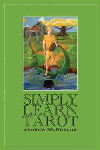 Knjiga Simply Learn Tarot Andrew K McGregor