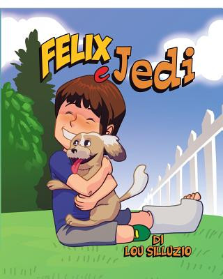 Kniha Felix e Jedi Lou Silluzio