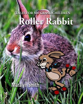 Knjiga Roller Rabbit Maralyn Smith