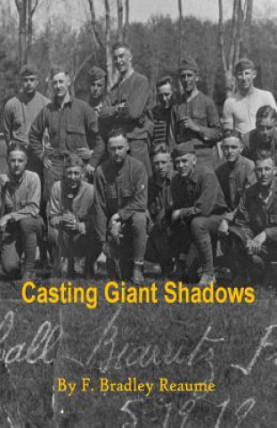 Buch Casting Giant Shadows MR F Bradley Reaume