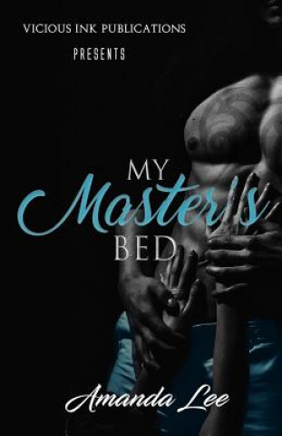 Boek My Master's Bed AMANDA LEE