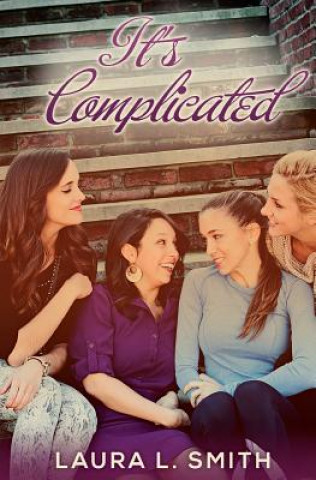 Book It's Complicated Laura L Smith