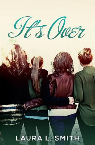 Boek It's Over Laura L Smith