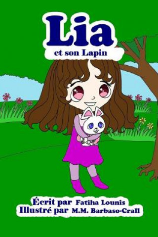 Kniha Lia et son Lapin Fatiha Lounis