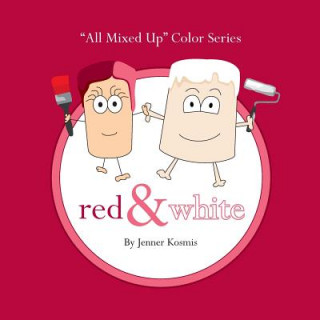 Книга "All Mixed Up" Color Series: Red & White Jenner Kosmis