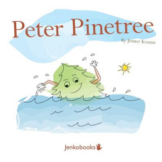 Knjiga Peter Pinetree Jenner Kosmis