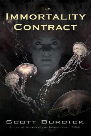 Carte The Immortality Contract Scott Burdick