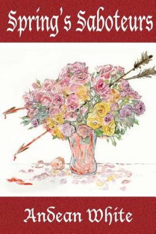 Boek Spring's Saboteurs Andean White