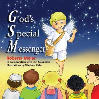 Kniha God's Special Messenger Mrs Roberta May Meier