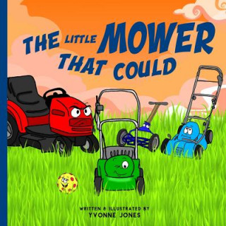 Carte The Little Mower That Could Yvonne Jones