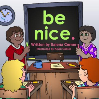 Knjiga Be Nice Salena Corner