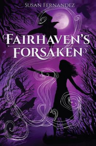 Buch Fairhaven's Forsaken Susan Fernandez