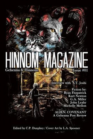 Carte Hinnom Magazine Issue 001 C P Dunphey
