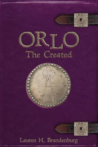 Kniha Orlo: The Created Lauren H Brandenburg
