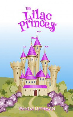 Book The Lilac Princess Wanda Luthman