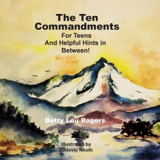 Książka The Ten Commandments Betty Lou Rogers