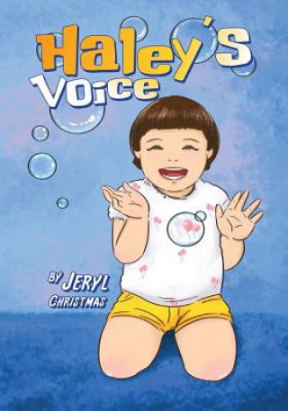 Knjiga Haley's Voice Jeryl Christmas
