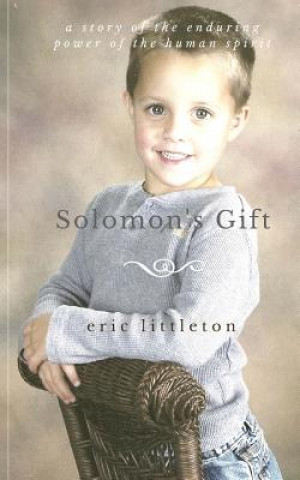 Könyv Solomon's Gift Eric Littleton