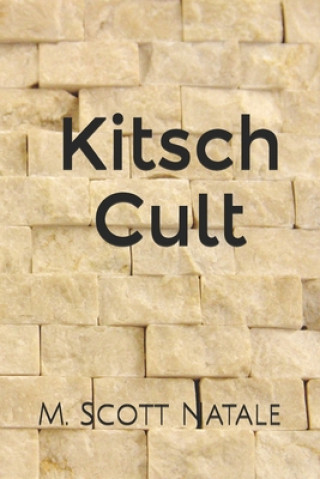 Книга Kitsch Cult M Scott Natale