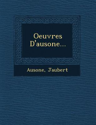 Book Oeuvres D'Ausone... Jaubert
