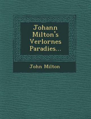 Knjiga Johann Milton's Verlornes Paradies... John Milton