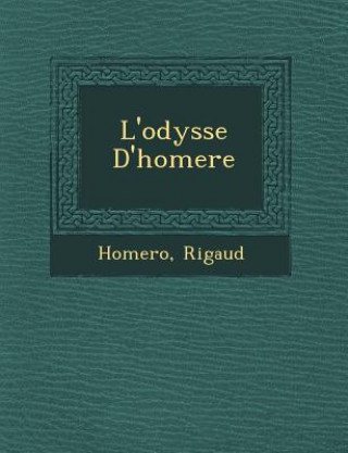 Kniha L'Odyss E D'Homere Rigaud