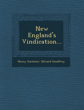 Kniha New England's Vindication... Henry Gardiner