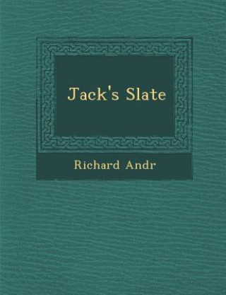 Knjiga Jack's Slate Richard Andr